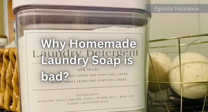 why homemade laundry soap is bad?