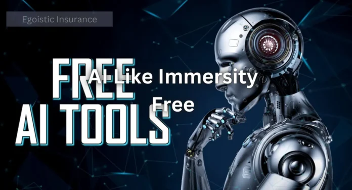 AI Like Immersity Free