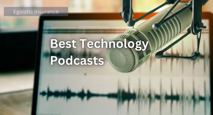 Best Technology Podcasts