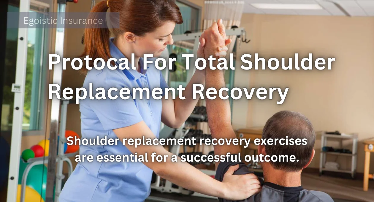 protocal for total shoulder replacement recovery