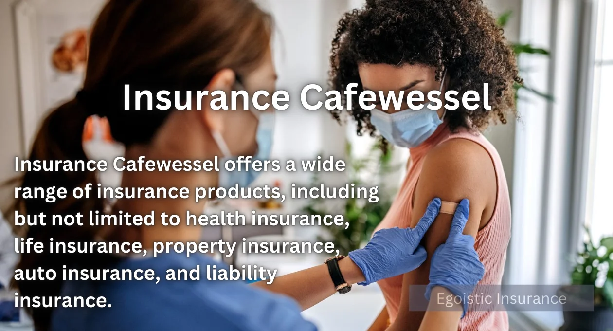 Insurance Cafewessel