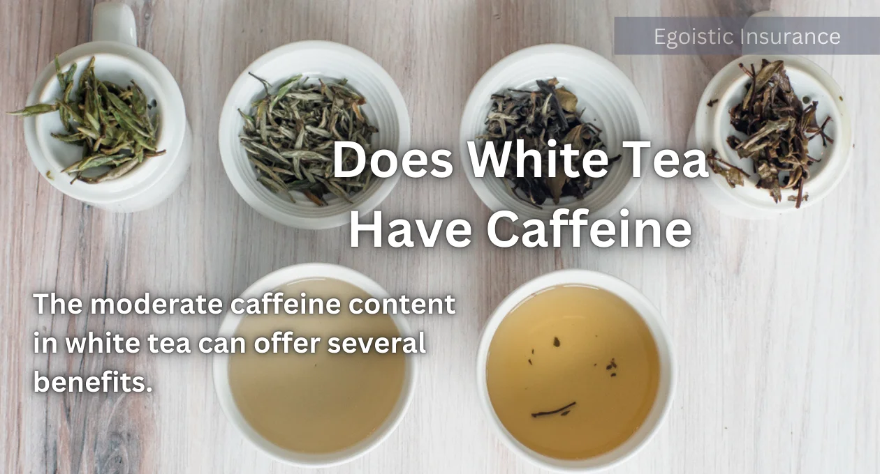 does white tea have caffeine?