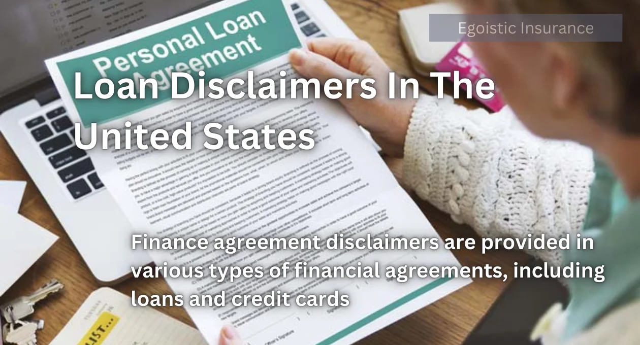 Understanding Loan Disclaimers in the United States