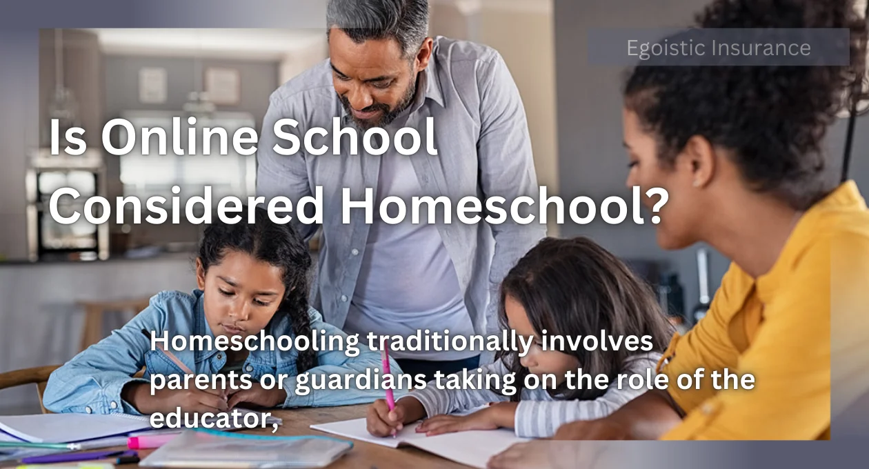 is online school considered homeschool?