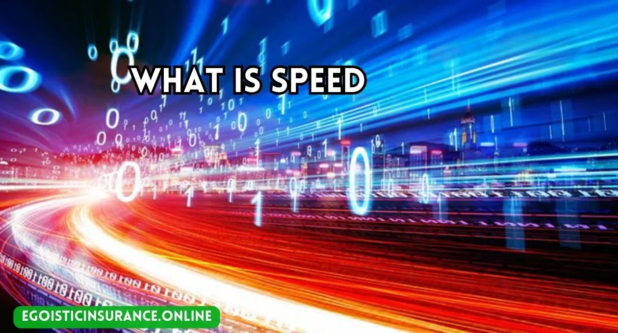 What is Speed